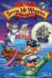 Download Tom and Jerry: Shiver Me Whiskers (2006) Dual Audio (Hindi-English) Esubs WEB-DL 480p [215MB] || 720p [595MB] || 1080p [1.4GB]