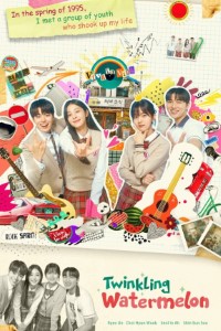 Download Twinkling Watermelon (Season 1) Dual Audio (Hindi-Korean) Esub WeB-DL 480p [210MB] || 720p [560MB] || 1080p [1.2GB]