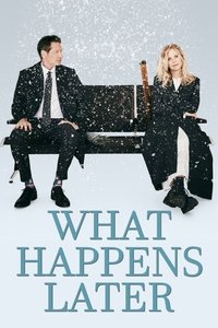 Download What Happens Later (2023) Dual Audio (Hindi-English) Esubs Bluray 480p [350MB] || 720p [940MB] || 1080p [2.1GB]