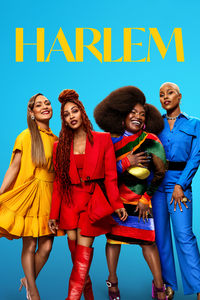 Download Harlem (Season 1-3) Dual Audio {Hindi-English} With Esubs WeB-DL 720p [200MB] || 1080p [700MB]