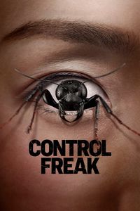 Download Control Freak (2025) {English With Subtitles} WEB-DL 480p [310MB] || 720p [840MB] || 1080p [2GB]