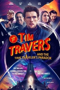 Download Tim Travers & the Time Travelers Paradox (2024) (English Audio) Esubs Web-Dl 480p [290MB] || 720p [770MB] || 1080p [1.8GB]