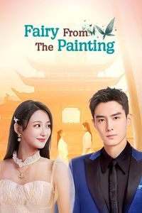 Download Fairy From the Painting (Season 1) Dual Audio (Hindi-Chinese) Esubs Web-Dl 480p [130MB] || 720p [400MB] || 1080p [870MB]