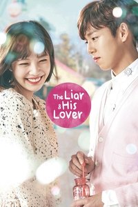 Download The Liar and His Lover (Season 1) (Korean Audio) Esub Web-Dl 720p [500MB] || 1080p [1GB]