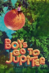 Download Boys Go to Jupiter (2024) (English Audio) Esubs Web-Dl 480p [260MB] || 720p [800MB] || 1080p [1.4GB]