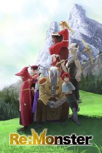 Download Re:Monster (Season 1) Dual Audio {Hindi-Japanese} WeB-DL 480p [80MB] || 720p [140MB] || 1080p [490MB]