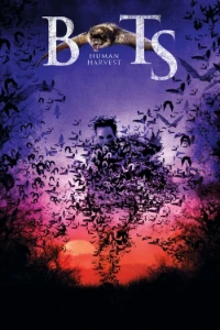 Download Bats: Human Harvest (2007) Dual Audio (English-Hindi) Esubs WEB-DL 480p [290MB] || 720p [785MB] || 1080p [1.8GB]