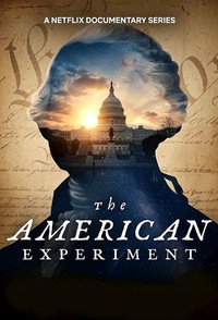 Download The American Experiment (Season 1) Dual Audio {Hindi-English} WeB-DL 720p [670MB] || 1080p [1.3GB]
