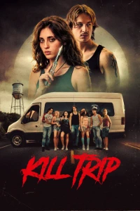 Download Kill Trip (2026) (English With Subtitles) WEB-DL 480p [280MB] || 720p [755MB] || 1080p [1.71GB]