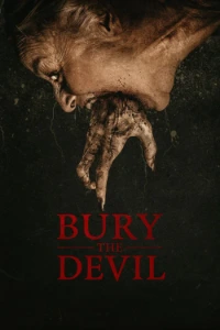 Download Bury the Devil (2026) Dual Audio (Hindi-English) Esubs WEB-DL 480p [285MB] || 720p [800MB] || 1080p [1.7GB]