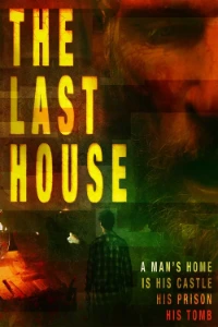 Download The Last House (2024) Dual Audio (Hindi-English) Esubs WEB-DL 480p [370MB] || 720p [1010MB] || 1080p [2.4GB]