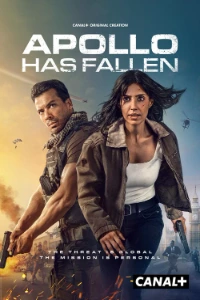 Download Apollo Has Fallen (Season 1) Dual Audio (English-Hindi) WEB-DL ESubs 480p [140MB] || 720p [400MB] || 1080p [910MB]