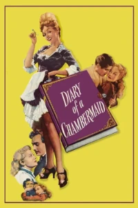 Download The Diary of a Chambermaid (1946) (English Audio) BluRay 480p [260MB] || 720p [670MB] || 1080p [1.6GB]