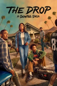 Download The Drop: A Snowfall Saga (Season 1) [E07 Added] (English Audio) WEB-DL ESubs 720p [460MB] || 1080p [1.1GB]