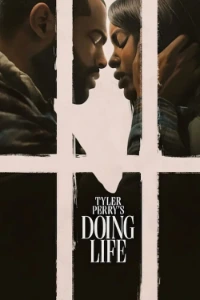 Download Doing Life (2026) Dual Audio (English-Hindi) WEB-DL MSubs 480p [360MB] || 720p [980MB] || 1080p [2.3GB]