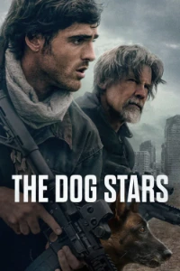 Download The Dog Stars (2026) (English Audio) WEB-DL MSubs 480p [350MB] || 720p [950MB] || 1080p [2.3GB]