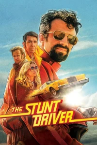 Download The Stunt Driver (2026) (English Audio) WEB-DL MSubs 480p [300MB] || 720p [800MB] || 1080p [1.9GB]